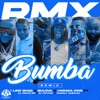 Bumba (feat. El Fecho RD, El Fother & Omarly Cabelna) [Remix] - Single