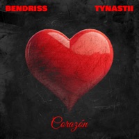 Corazón - Single - Bendriss & Tynastii