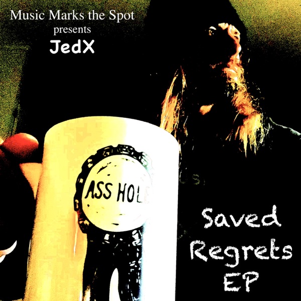 Saved Regrets - EP
