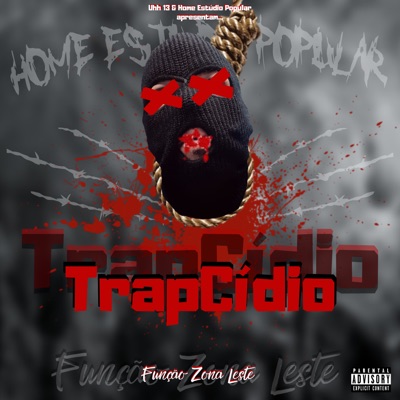 Trapcídio - Single