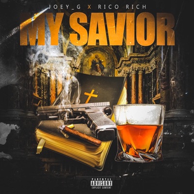 My Savior (feat. Rico Rich) - Single