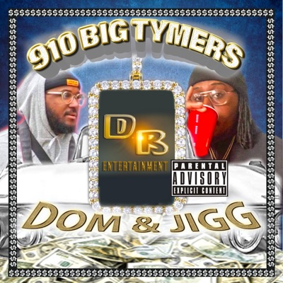 910 Big Tymers (Roll On) (feat. Jiggsaw Blue) - Single