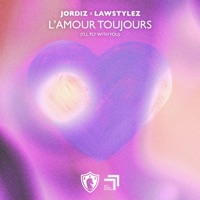 L'Amour Toujours (I'll Fly With You) [Hardstyle] - Single - Jordiz & Lawstylez
