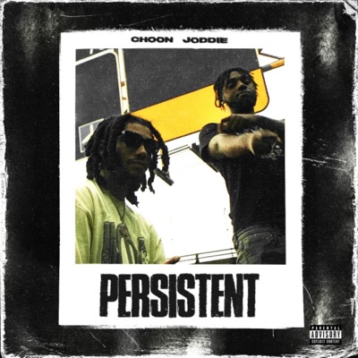 Persistent (feat. Joddie) - Single