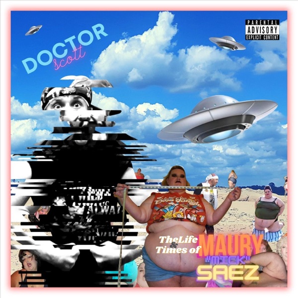 The Life & Times of Maury "Mick" Saez - EP