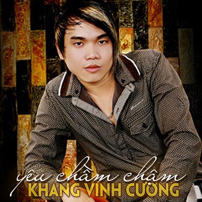 Khang Vĩnh Cường - Vững bước niềm tin