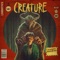 Creature - LANDMVRKS lyrics