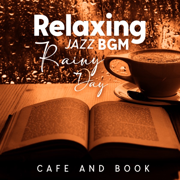 Relaxing Bgm Jazz Rainy Day, Cafe and Book