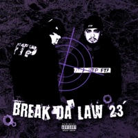 Break Da Law '23 - Single - Ren the Third & Tacet