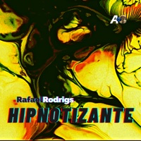 Hipnotizante - Single - RafaelRodrigs