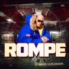 Mike Goldman - Rompe