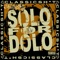 BOOM SESSION (feat. El Da Sensei) - Solo For Dolo lyrics