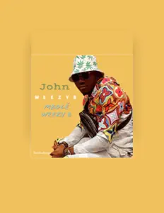 John Weezy bを聴いたり、ミュージックビデオを鑑賞したり、経歴やツアー日程などを確認したりしましょう！