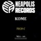 Kome - TC Dj & Tech C lyrics