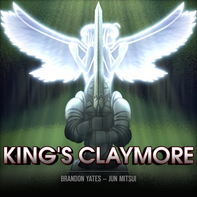 King's Claymore (feat. Jun Mitsui) - Single