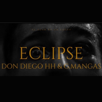 Eclipse (feat. G.Mangas) - Single