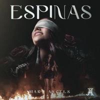 Espinas - Single - Mary Angels