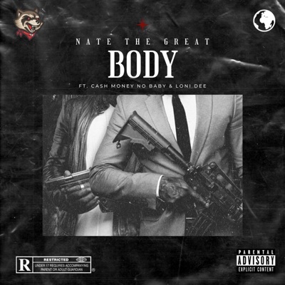 Body (feat. Cashmoneynobaby & Loni Dee) - Single