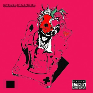 Carte Blanche (feat. Toxx) - Single