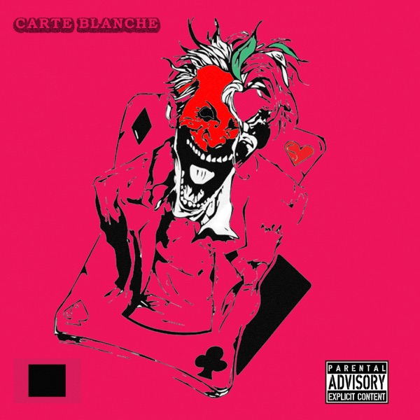 Carte Blanche (feat. Toxx) - Single