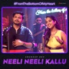 Neeli Neeli Kallu - Single