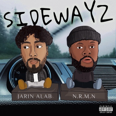 Sidewayz (feat. N.R.M.N) - Single