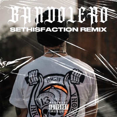 BANDOLERO (Sethisfaction Remix) - Single