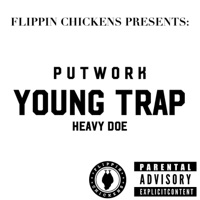 young trap (feat. heavy doe) - Single - Putwork