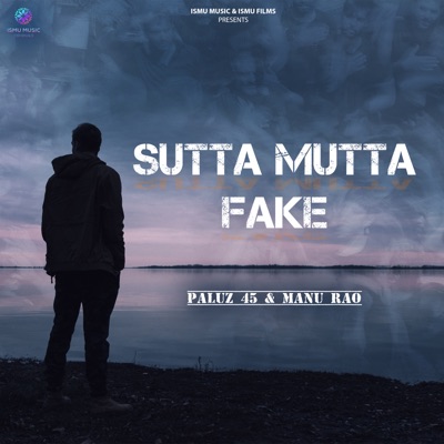 Sutta Mutta Fake - Single