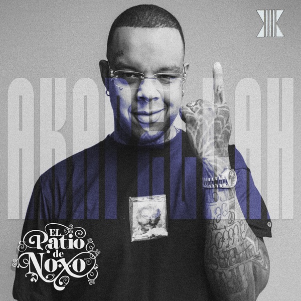 El Patio De Noxo Presenta: Akapellah (En vivo) - EP