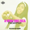 A Mina Que Fala Palavrão - Single