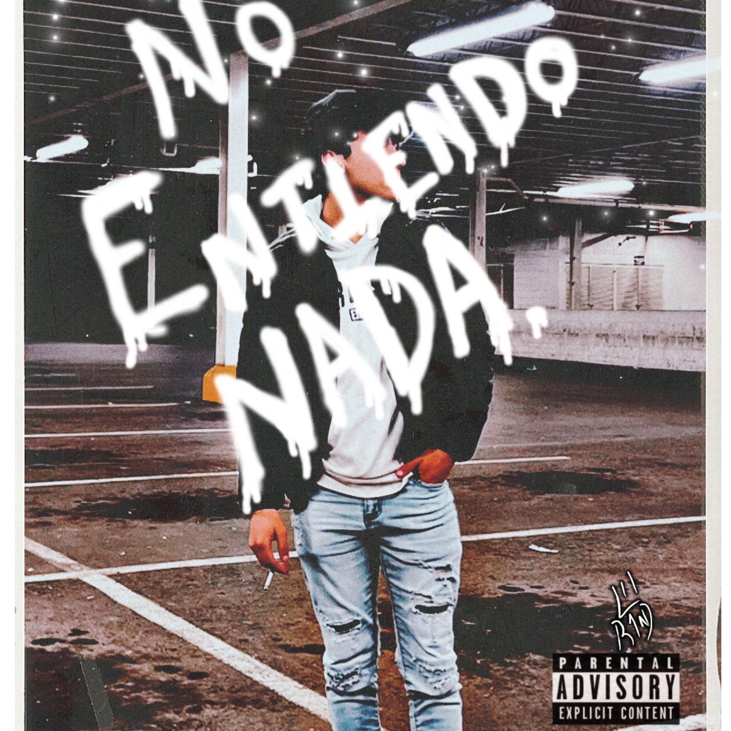 No Entiendo Nada - EP