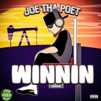 Winnin - Single - Joe ThaPoet