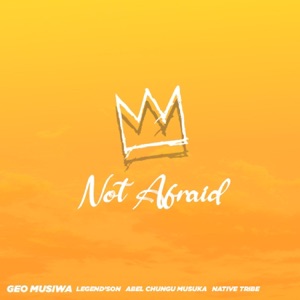 Not Afraid (feat. Legend'Son)