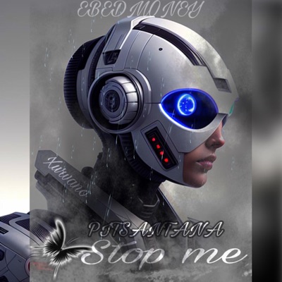 Stopme (feat. Xurvano & PITSANTANA) - Single