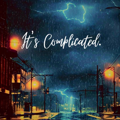 It's Complicated (feat. Sadboy Rain) - Single