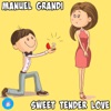 Sweet Tender Love - Single