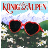 König der Alpen artwork
