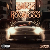 Super Reckless - Single - E.Razo
