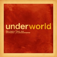 Underworld (feat. Suz & Alessiomanna) - Single - Macro Marco