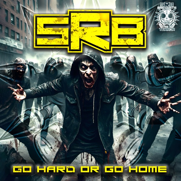 Go Hard or Go Home