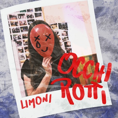 Occhi rotti - Limoni