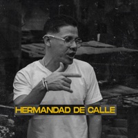 Hermandad de Calle (feat. Fexx Dinamo) - Single - Holguin MC