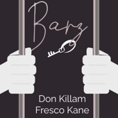 #Barz (feat. Fresco Kane & Don Kilam) artwork