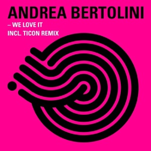 We Love It - Single