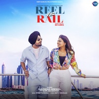 Reel Vs Rail - Single - Ravinder Grewal & Gurlez Akhtar