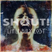 Little Billy Lost - Shout!