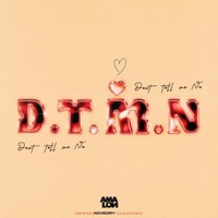 D.T.M.N. (Don't Tell Me No) - Single - Amalon