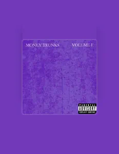 Listen to Money Trunks, watch music videos, read bio, see tour dates & more!