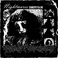 Nightmares - Single - Baby Gos